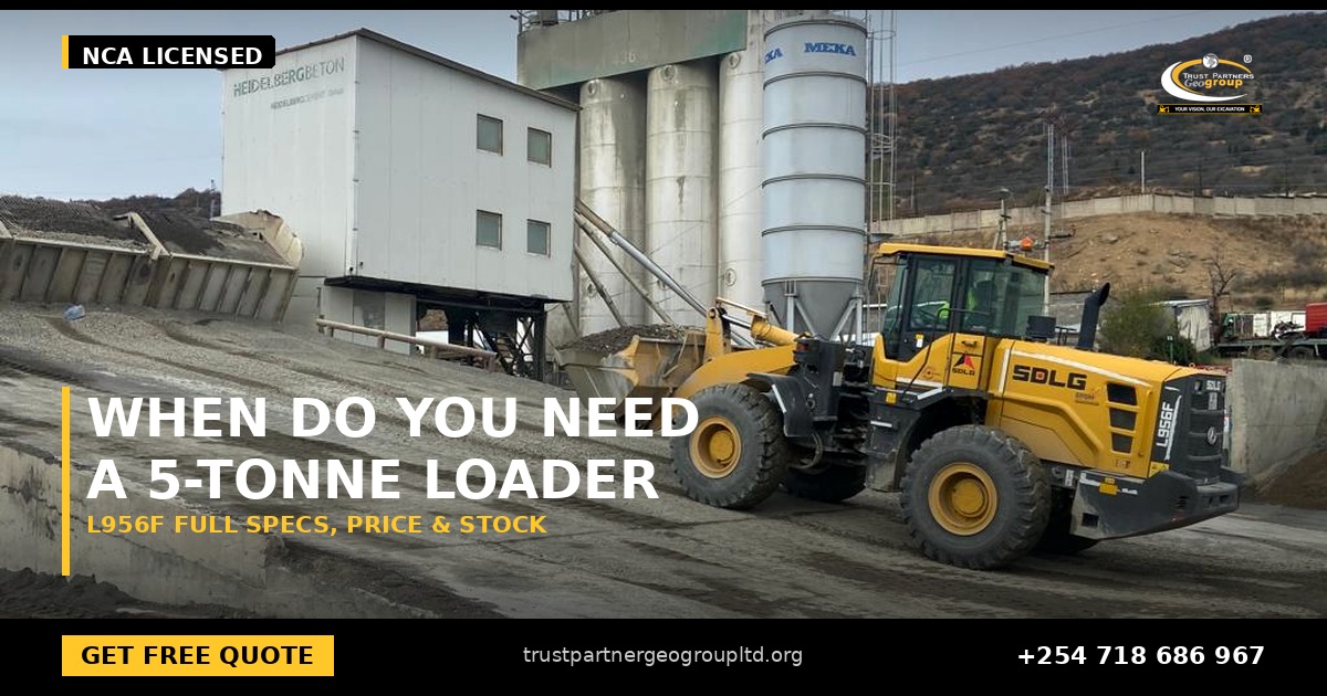OG cover poster for the SDLG L956F wheel loader full specs, price and stock guide from Trust Partners Geo-Group Ltd, Authorized SDLG Dealer Kenya, with the Trust Partners Geo-Group logo, website and phone +254 718 686 967