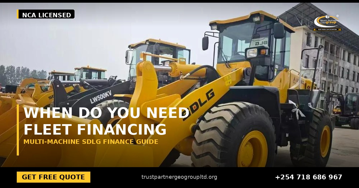 OG cover poster for the multi-machine SDLG fleet financing guide for quarries, mines and contractors from Trust Partners Geo-Group Ltd, Authorized SDLG Dealer Kenya, with the Trust Partners Geo-Group logo, website and phone +254 718 686 967
