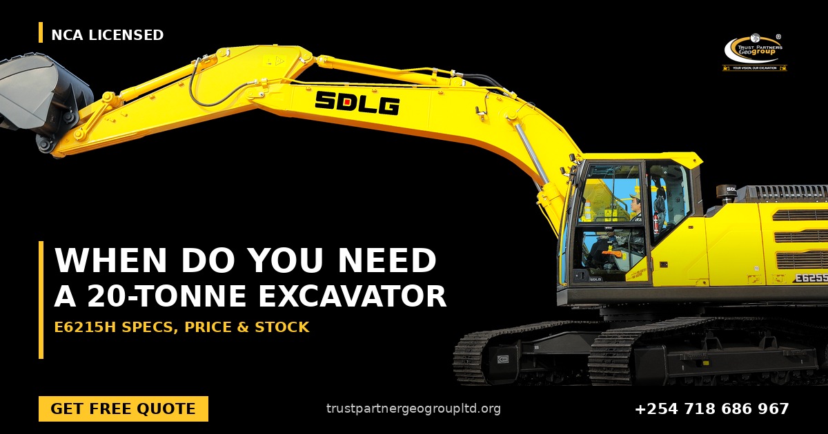 OG cover poster for the SDLG E6215H excavator specs, price and stock guide from Trust Partners Geo-Group Ltd, Authorized SDLG Dealer Kenya, with the Trust Partners Geo-Group logo, website and phone +254 718 686 967