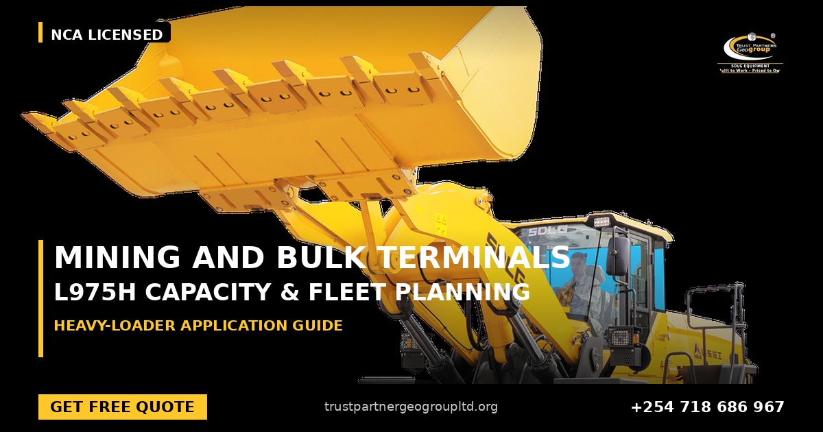 OG cover poster for the SDLG L975H mining and bulk terminals capacity and fleet-planning guide from Trust Partners Geo-Group Ltd, Authorized SDLG Dealer Kenya, with the Trust Partners Geo-Group logo, website and phone +254 718 686 967