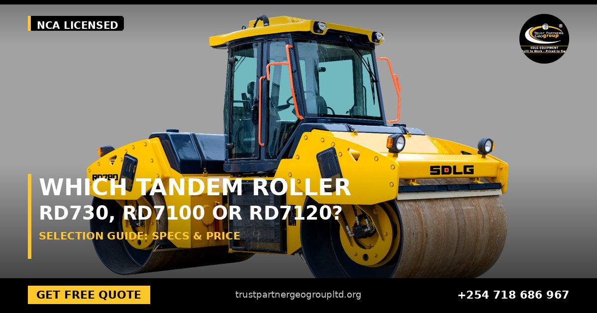 OG cover poster for the SDLG RD730 versus RD7100 versus RD7120 tandem roller selection guide from Trust Partners Geo-Group Ltd, Authorized SDLG Dealer Kenya, with the Trust Partners Geo-Group logo, website and phone +254 718 686 967