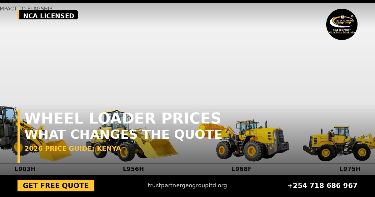 OG cover poster for the SDLG wheel loader prices guide covering what changes the quotation in Kenya from Trust Partners Geo-Group Ltd, Authorized SDLG Dealer Kenya, with the Trust Partners Geo-Group logo, website and phone +254 718 686 967