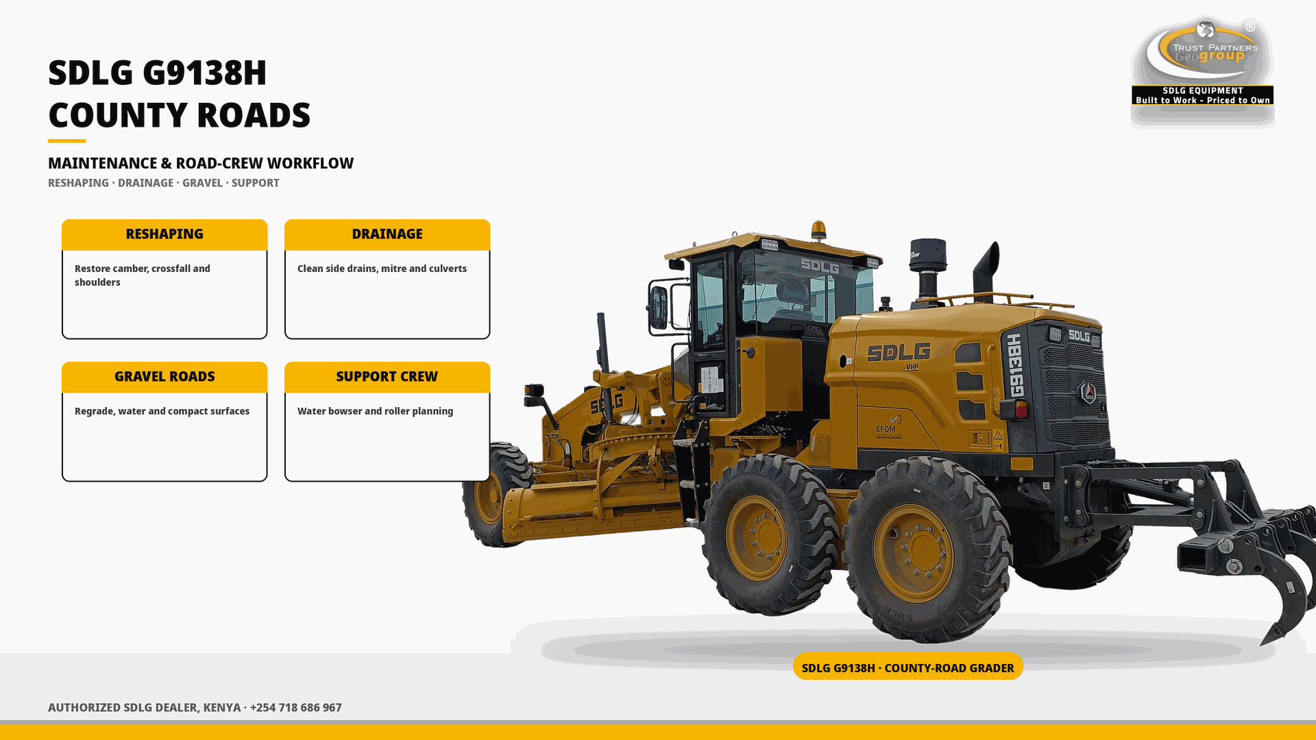 OG cover poster for the SDLG G9138H for County Road Maintenance in Kenya guide, with Trust Partners Geo-Group Ltd branding, Authorized SDLG Dealer Kenya, phone +254 718 686 967