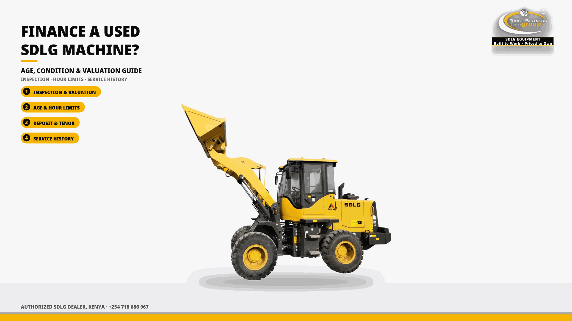 OG cover poster for the Can You Finance a Used SDLG Machine in Kenya guide — age, condition and valuation — with Trust Partners Geo-Group Ltd branding, Authorized SDLG Dealer Kenya
